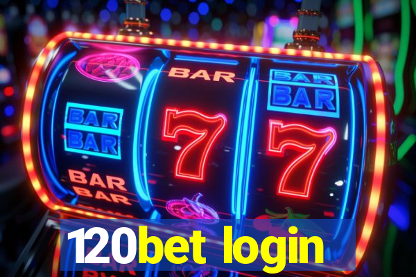 120bet login